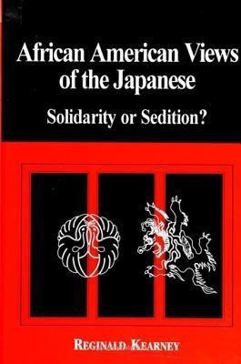 African American Views of the Japanese(English, Paperback, Kearney Reginald)