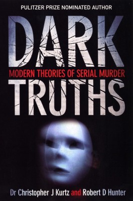 Dark Truths(English, Paperback, Kurtz Christopher J. Dr.)