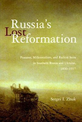 Russia's Lost Reformation(English, Hardcover, Zhuk Sergei I.)
