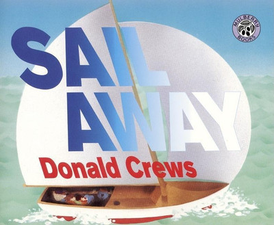 Sail Away(English, Paperback, Crews Donald)