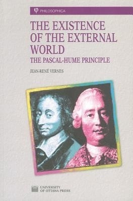 The Existence of the External World(English, Paperback, Vernes Jean-Rene)