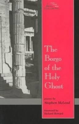 Borgo Of The Holy Ghost(English, Paperback, Mcleod Stephen)
