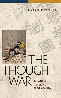 The Thought War(English, Hardcover, Kushner Barak)