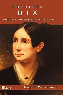 Dorothea Dix(English, Hardcover, Muckenhoupt)