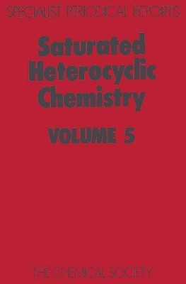 Saturated Heterocyclic Chemistry(English, Hardcover, unknown)