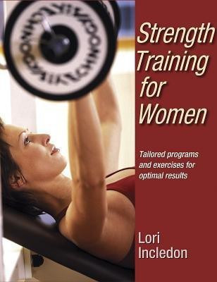 Strength Training for Women(English, Paperback, Incledon Lori)