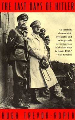 The Last Days of Hitler(English, Paperback, Trevor-Roper Hugh)