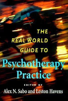 The Real World Guide to Psychotherapy Practice(English, Hardcover, unknown)