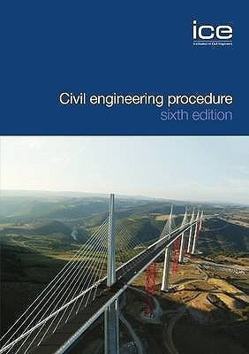 Civil Engineering Procedure, sixth edition(English, Paperback, Institution of Civil Engineers Institution of Civil Engineers)