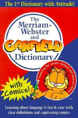 The Merriam-Webster and Garfield Dictionary(English, Paperback, unknown)