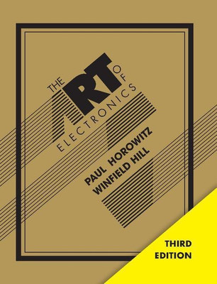 The Art of Electronics(English, Hardcover, Horowitz Paul)