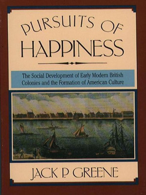 Pursuits of Happiness(English, Paperback, Greene Jack P.)