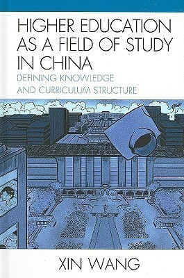 Higher Education as a Field of Study in China(English, Hardcover, Wang Xin)