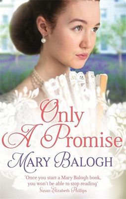 Only a Promise(English, Paperback, Balogh Mary)