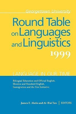 Georgetown University Round Table on Languages and Linguistics (GURT) 1999: Language in Our Time(English, Paperback, unknown)