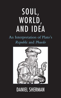 Soul, World, and Idea(English, Hardcover, Sherman Daniel)