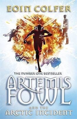 Artemis Fowl and The Arctic Incident(English, Paperback, Colfer Eoin)