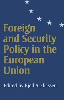 Foreign and Security Policy in the European Union(English, Hardcover, unknown)