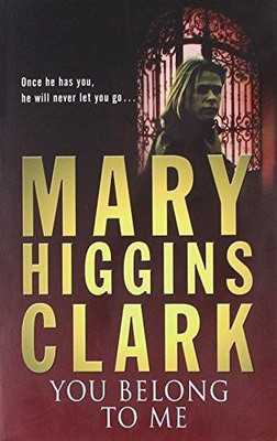 You Belong To Me(English, Paperback, Clark Mary Higgins)