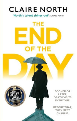 The End of the Day(English, Paperback, North Claire)