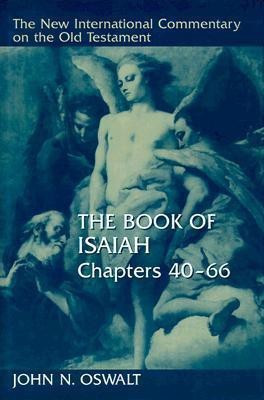 Book of Isaiah, Chapters 40-66(English, Hardcover, Oswalt John N.)