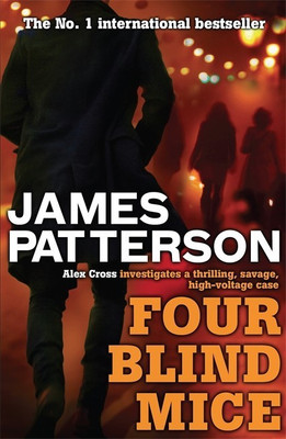 Four Blind Mice(English, Paperback, Patterson James)