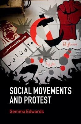 Social Movements and Protest(English, Hardcover, Edwards Gemma)