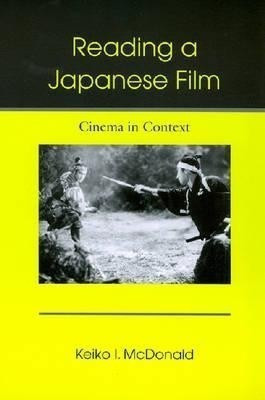 Reading a Japanese Film(English, Hardcover, McDonald Keiko)