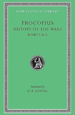 History of the Wars, Volume V(English, Hardcover, Procopius)