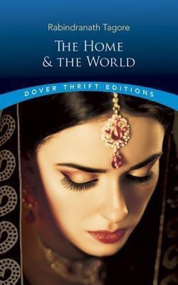 The Home and the World(English, Paperback, Tagore Rabindranath)
