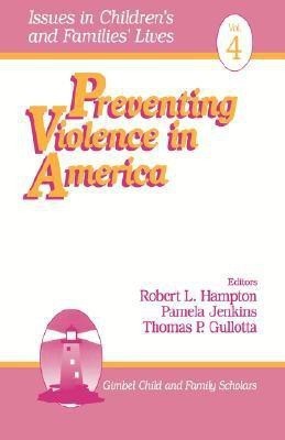 Preventing Violence in America(English, Paperback, unknown)