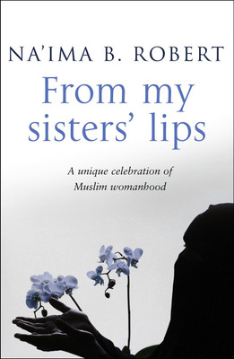 From My Sisters' Lips(English, Paperback, Robert Na'ima B.)