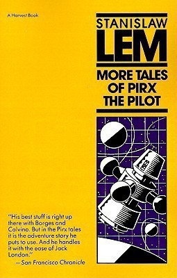 More Tales of Pirx the Pilot(English, Paperback, Lem Stanislaw)