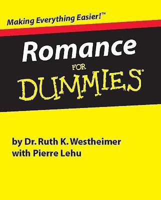 Romance for Dummies(English, Hardcover, Westheimer Ruth Dr.)