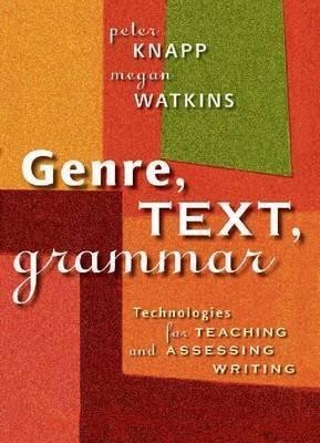 Genre, text, grammar(English, Paperback, Knapp Peter)