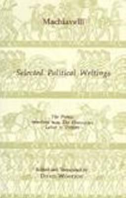 Machiavelli: Selected Political Writings(English, Hardcover, Machiavelli Niccolo)