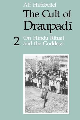 The Cult of Draupadi(English, Paperback, Hiltebeitel Alf)