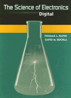 The Science of Electronics  - Digital(English, Hardcover, Floyd Thomas L.)