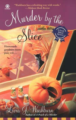 Murder By the Slice(English, Paperback, Washburn Livia J.)