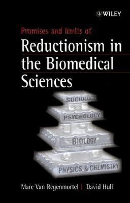 Promises and Limits of Reductionism in the Biomedical Sciences(English, Hardcover, unknown)