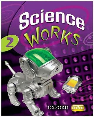 Science Works: 2: Student Book(English, Paperback, Gardom-Hulme Philippa)