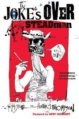 The Joke's Over(English, Paperback, Steadman Ralph)