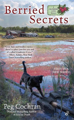 Berried Secrets(English, Paperback, Cochran Peg)