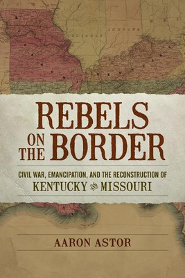 Rebels on the Border(English, Paperback, Astor Aaron)