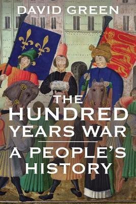 The Hundred Years War(English, Hardcover, Green David)