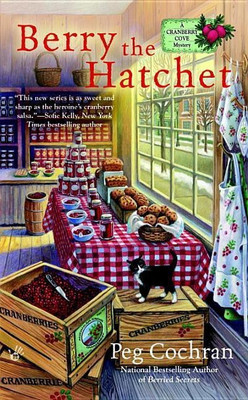 Berry the Hatchet(English, Paperback, Cochran Peg)