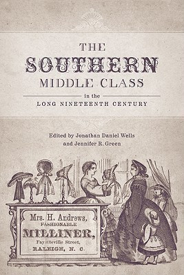 The Southern Middle Class in the Long Nineteenth Century(English, Hardcover, unknown)