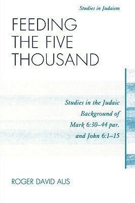 Feeding the Five Thousand(English, Paperback, Aus Roger David)
