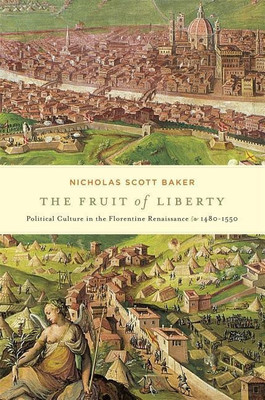 The Fruit of Liberty(English, Hardcover, Baker Nicholas Scott)