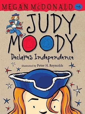 Judy Moody Declares Independence(English, Hardcover, McDonald Megan)